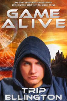 Game Alive: A Science Fiction Adventure Novel