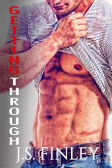 Getting Through (Only You Book 3)