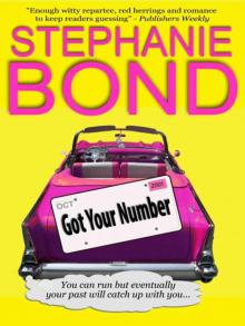 Got Your Number ((a humorous romantic mystery))