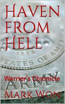 Haven From Hell (Book 2): Warrior's Chronicle