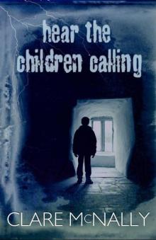 Hear the Children Calling