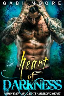 Heart of Darkness - A Standalone Bad Boy Romance Novel