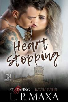 Heart Stopping (St. Leasing Book 4)