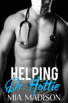 Helping Dr. Hottie