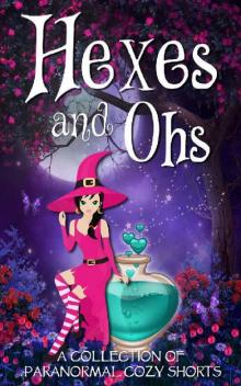 Hexes and Ohs