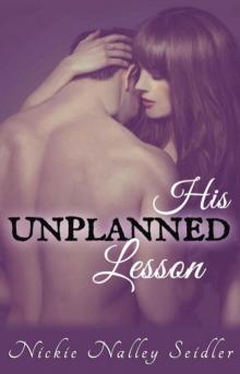 His Unplanned Lesson