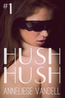 Hush Hush #1