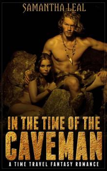 In the Time of the Caveman