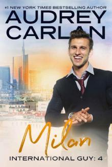 International Guy: Milan (International Guy Series Book 4)