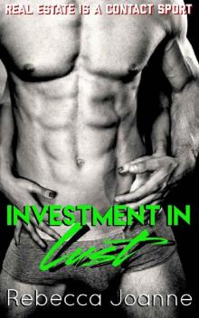 Investment In Lust