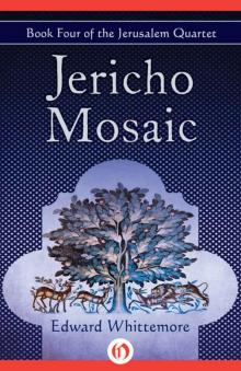 Jericho Mosaic (The Jerusalem Quartet Book 4)