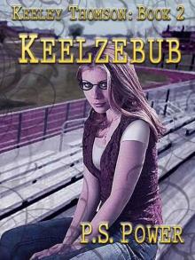 Keeley Thomson (Book 2): Keelzebub