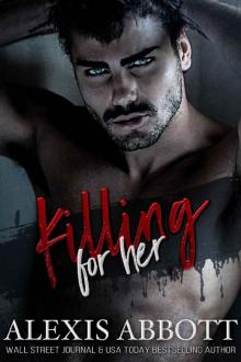 Killing for Her: A Mafia Hitman Romance