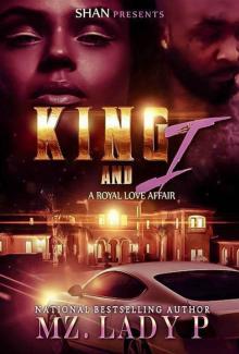 King and I: A Royal Love Affair