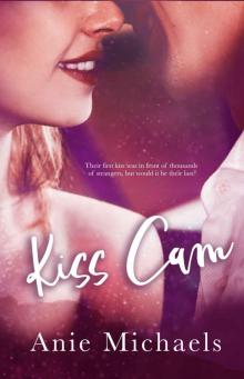 Kiss Cam (With A Kiss Book 1)