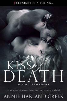 Kiss of Death (Blood Brothers Book 1)