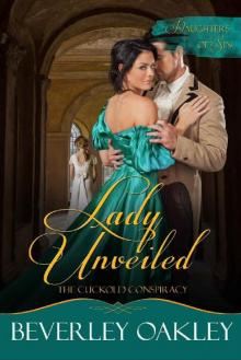 Lady Unveiled - The Cuckold's Conspiracy (Daughters of Sin Book 5)