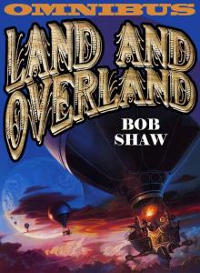 Land and Overland - Omnibus