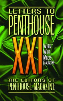 Letters to Penthouse XXI