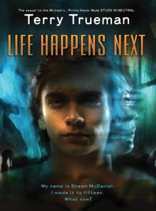 Life Happens Next