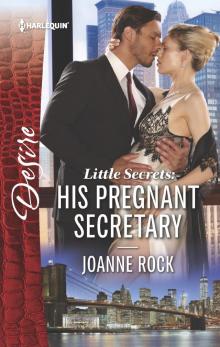 Little Secrets--His Pregnant Secretary