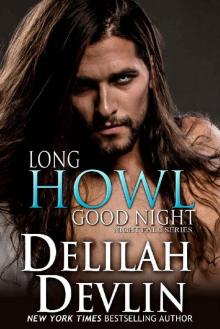 Long Howl Good Night (Night Fall Book 11)