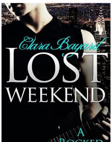 Lost Weekend (A Rocked Story)