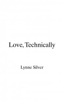 Love, Technically