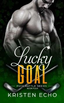 Lucky Goal (Puck Battle Book 4)