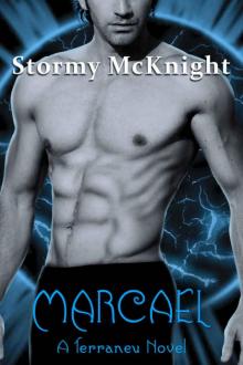 Marcael: A Terraneu Novel, Book Five