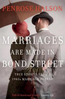 Marriages are Made in Bond Street