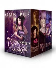 Memory's Wake Omnibus: The Complete Illustrated YA Fantasy Series