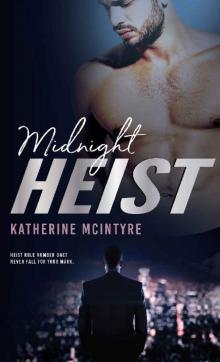 Midnight Heist (Outlaws Book 1)