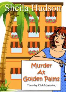 Murder at Royal Palms (A cozy mystery novella) (Thursday Club Mysteries Book 1)