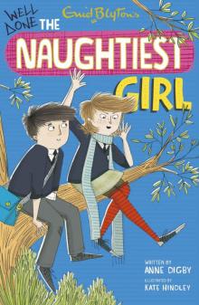 Naughtiest Girl 8: Well Done, The Naughtiest Girl