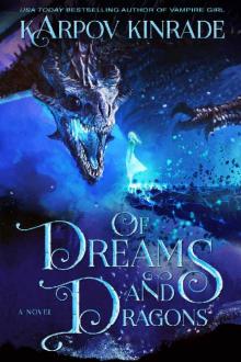 Of Dreams and Dragons