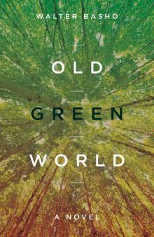 Old Green World