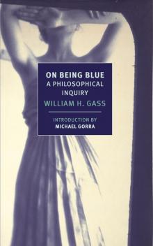 On Being Blue: A Philosophical Inquiry (New York Review Books Classics)