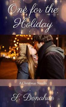 One For The Holiday: A Christmas Novella