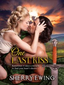 One Last Kiss: The Knights of Berwyck: A Quest Through Time, Book Five