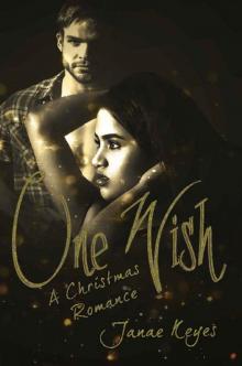 One Wish: A Christmas Romance