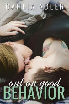 Out on Good Behavior (Radleigh University Book 3)