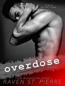 Overdose: A British Bad Boy Romance