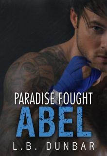 Paradise Fought: Abel