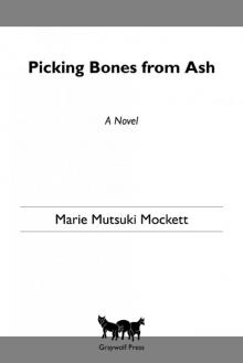 Picking Bones from Ash