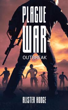 Plague War: Outbreak