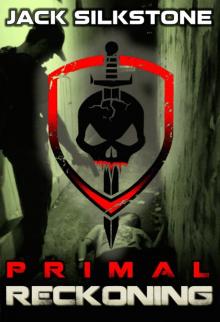 PRIMAL Reckoning (Book 1 in the Redemption Trilogy, the PRIMAL Series Book 5)