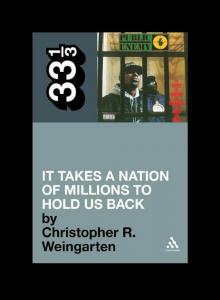 Public Enemy's It Takes a Nation of Millions to Hold Us Back