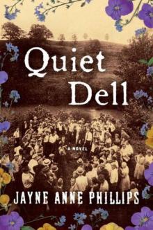 Quiet Dell: A Novel