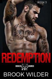 Redemption (Broken Hounds MC Book 3)